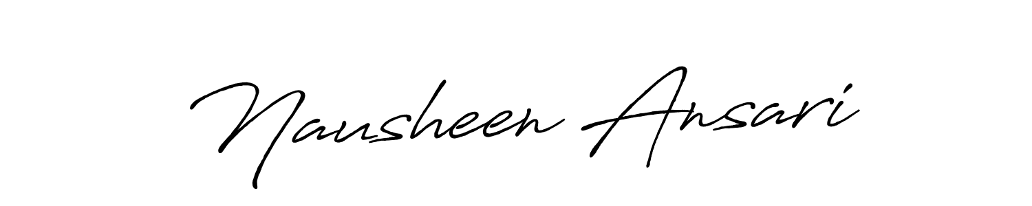 Make a beautiful signature design for name Nausheen Ansari. With this signature (Antro_Vectra_Bolder) style, you can create a handwritten signature for free. Nausheen Ansari signature style 7 images and pictures png
