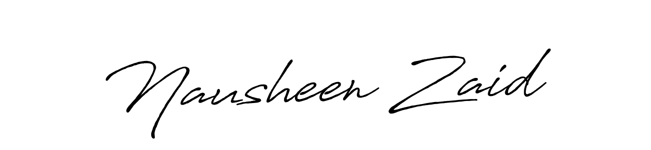 Nausheen Zaid stylish signature style. Best Handwritten Sign (Antro_Vectra_Bolder) for my name. Handwritten Signature Collection Ideas for my name Nausheen Zaid. Nausheen Zaid signature style 7 images and pictures png