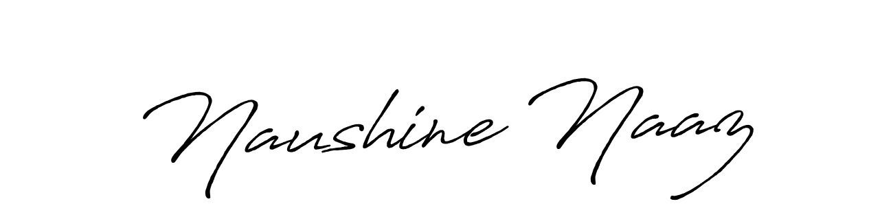 Use a signature maker to create a handwritten signature online. With this signature software, you can design (Antro_Vectra_Bolder) your own signature for name Naushine Naaz. Naushine Naaz signature style 7 images and pictures png