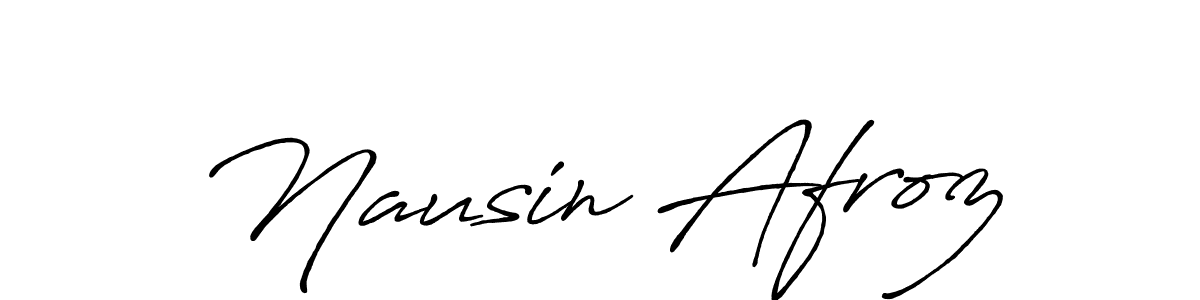 Make a beautiful signature design for name Nausin Afroz. With this signature (Antro_Vectra_Bolder) style, you can create a handwritten signature for free. Nausin Afroz signature style 7 images and pictures png