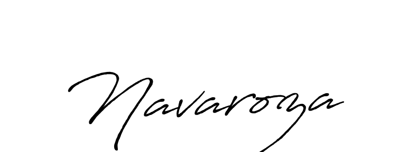 Create a beautiful signature design for name Navaroza. With this signature (Antro_Vectra_Bolder) fonts, you can make a handwritten signature for free. Navaroza signature style 7 images and pictures png