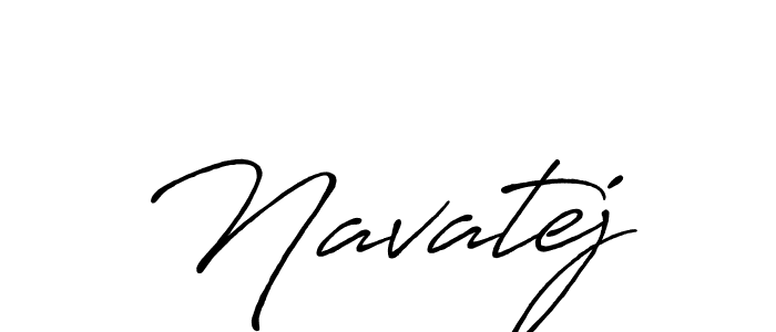 Navatej stylish signature style. Best Handwritten Sign (Antro_Vectra_Bolder) for my name. Handwritten Signature Collection Ideas for my name Navatej. Navatej signature style 7 images and pictures png