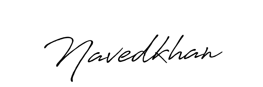 Also we have Navedkhan name is the best signature style. Create professional handwritten signature collection using Antro_Vectra_Bolder autograph style. Navedkhan signature style 7 images and pictures png