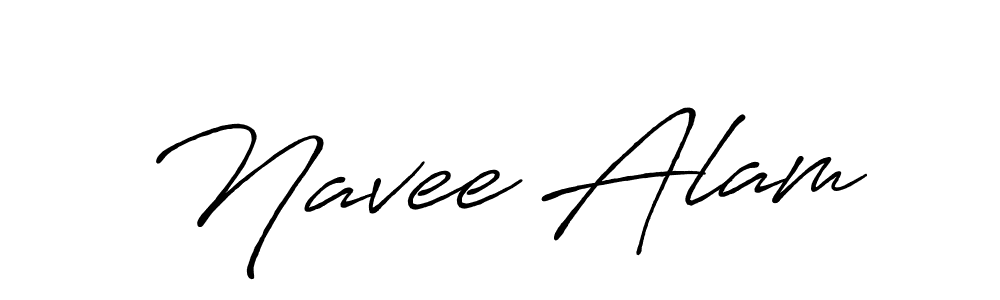 Navee Alam stylish signature style. Best Handwritten Sign (Antro_Vectra_Bolder) for my name. Handwritten Signature Collection Ideas for my name Navee Alam. Navee Alam signature style 7 images and pictures png