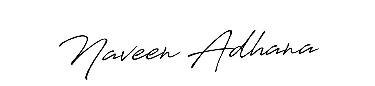 Make a beautiful signature design for name Naveen Adhana. With this signature (Antro_Vectra_Bolder) style, you can create a handwritten signature for free. Naveen Adhana signature style 7 images and pictures png