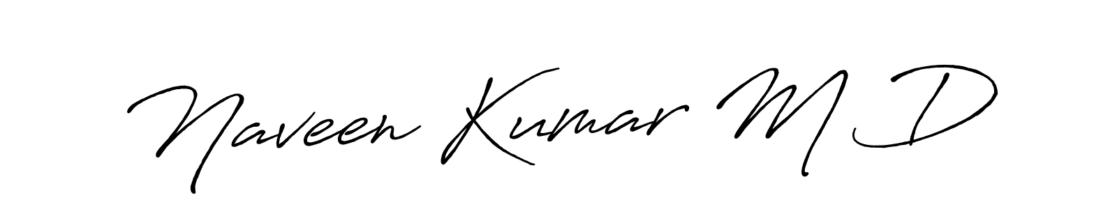 Create a beautiful signature design for name Naveen Kumar M D. With this signature (Antro_Vectra_Bolder) fonts, you can make a handwritten signature for free. Naveen Kumar M D signature style 7 images and pictures png