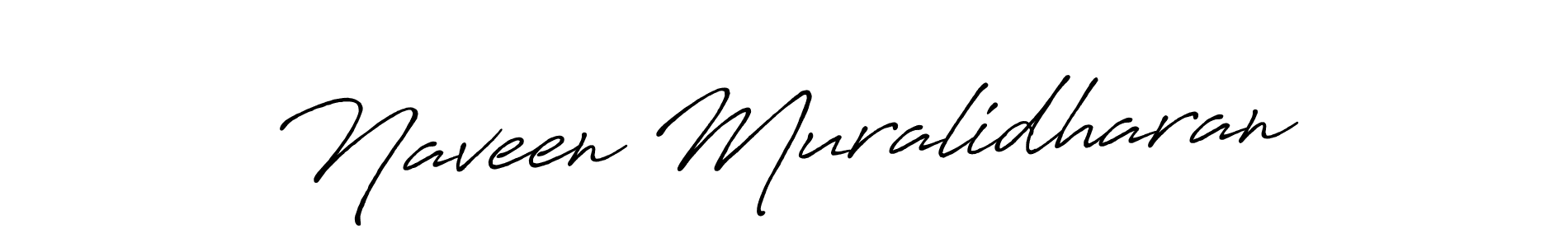 Make a beautiful signature design for name Naveen Muralidharan. With this signature (Antro_Vectra_Bolder) style, you can create a handwritten signature for free. Naveen Muralidharan signature style 7 images and pictures png