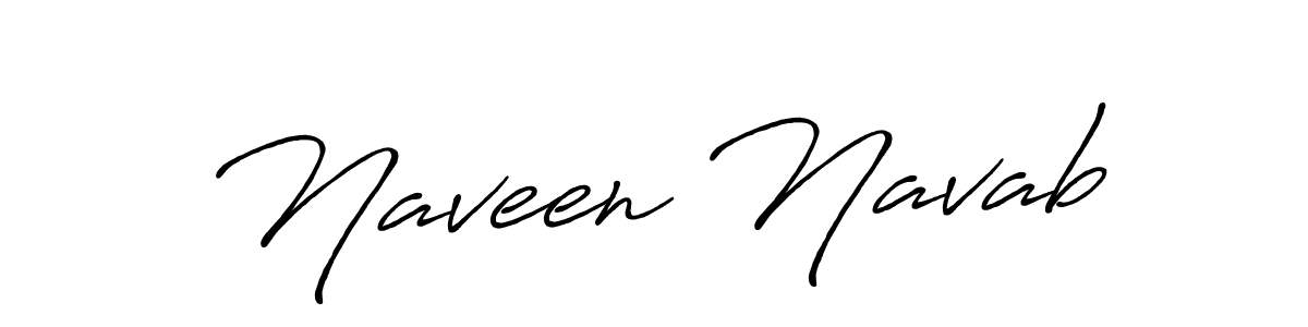 Use a signature maker to create a handwritten signature online. With this signature software, you can design (Antro_Vectra_Bolder) your own signature for name Naveen Navab. Naveen Navab signature style 7 images and pictures png
