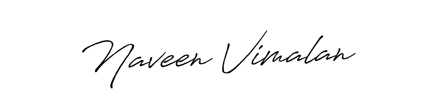 How to make Naveen Vimalan name signature. Use Antro_Vectra_Bolder style for creating short signs online. This is the latest handwritten sign. Naveen Vimalan signature style 7 images and pictures png