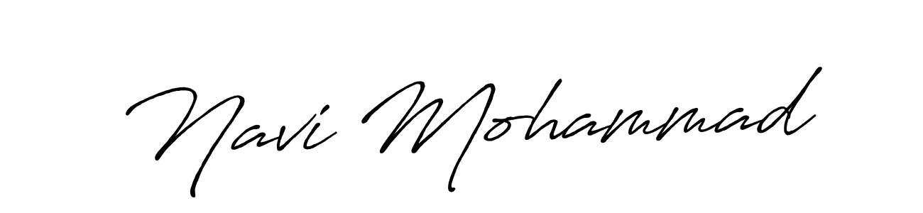 You should practise on your own different ways (Antro_Vectra_Bolder) to write your name (Navi Mohammad) in signature. don't let someone else do it for you. Navi Mohammad signature style 7 images and pictures png