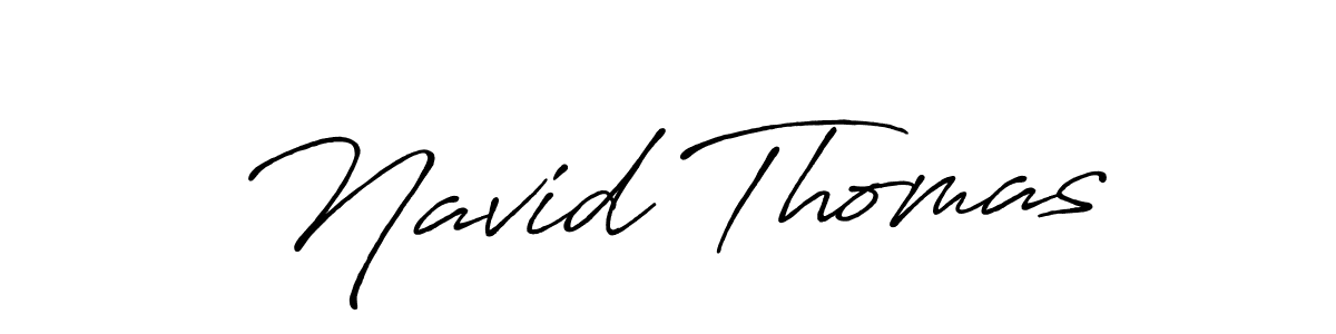 Create a beautiful signature design for name Navid Thomas. With this signature (Antro_Vectra_Bolder) fonts, you can make a handwritten signature for free. Navid Thomas signature style 7 images and pictures png