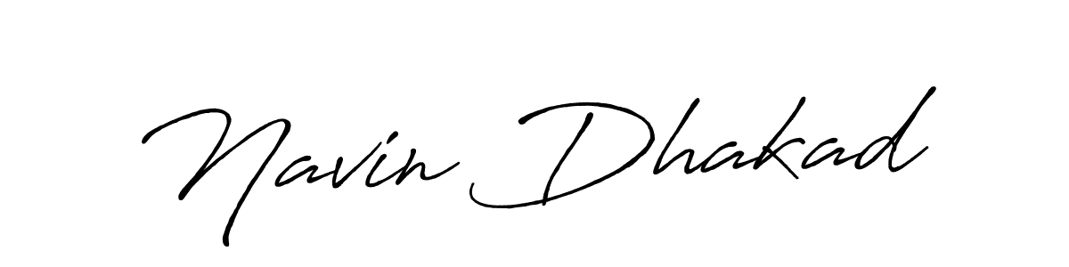 Design your own signature with our free online signature maker. With this signature software, you can create a handwritten (Antro_Vectra_Bolder) signature for name Navin Dhakad. Navin Dhakad signature style 7 images and pictures png