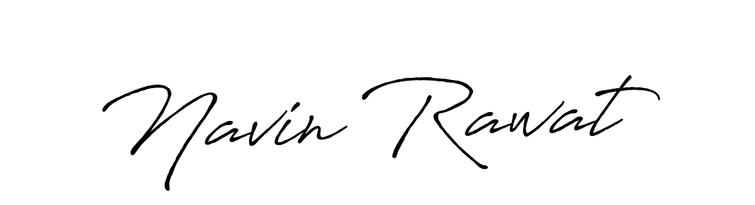 Design your own signature with our free online signature maker. With this signature software, you can create a handwritten (Antro_Vectra_Bolder) signature for name Navin Rawat. Navin Rawat signature style 7 images and pictures png