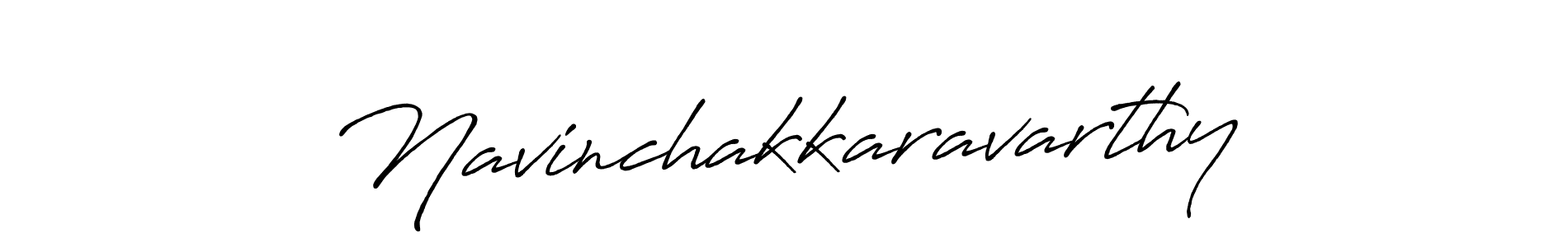 Create a beautiful signature design for name Navinchakkaravarthy. With this signature (Antro_Vectra_Bolder) fonts, you can make a handwritten signature for free. Navinchakkaravarthy signature style 7 images and pictures png
