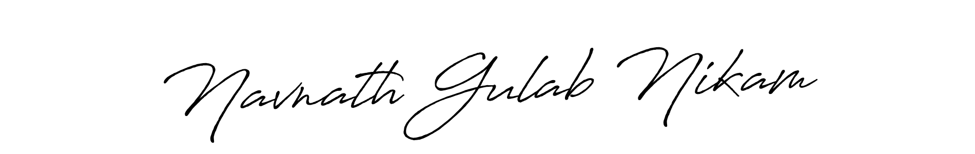 if you are searching for the best signature style for your name Navnath Gulab Nikam. so please give up your signature search. here we have designed multiple signature styles  using Antro_Vectra_Bolder. Navnath Gulab Nikam signature style 7 images and pictures png