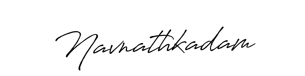 Make a short Navnathkadam signature style. Manage your documents anywhere anytime using Antro_Vectra_Bolder. Create and add eSignatures, submit forms, share and send files easily. Navnathkadam signature style 7 images and pictures png