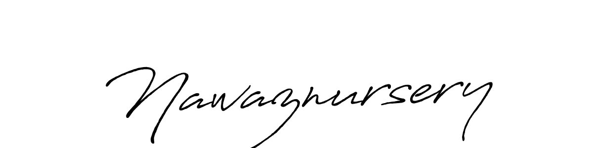 Antro_Vectra_Bolder is a professional signature style that is perfect for those who want to add a touch of class to their signature. It is also a great choice for those who want to make their signature more unique. Get Nawaznursery name to fancy signature for free. Nawaznursery signature style 7 images and pictures png