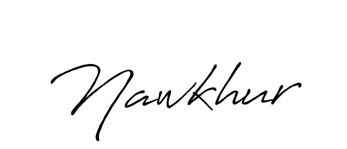 Design your own signature with our free online signature maker. With this signature software, you can create a handwritten (Antro_Vectra_Bolder) signature for name Nawkhur. Nawkhur signature style 7 images and pictures png