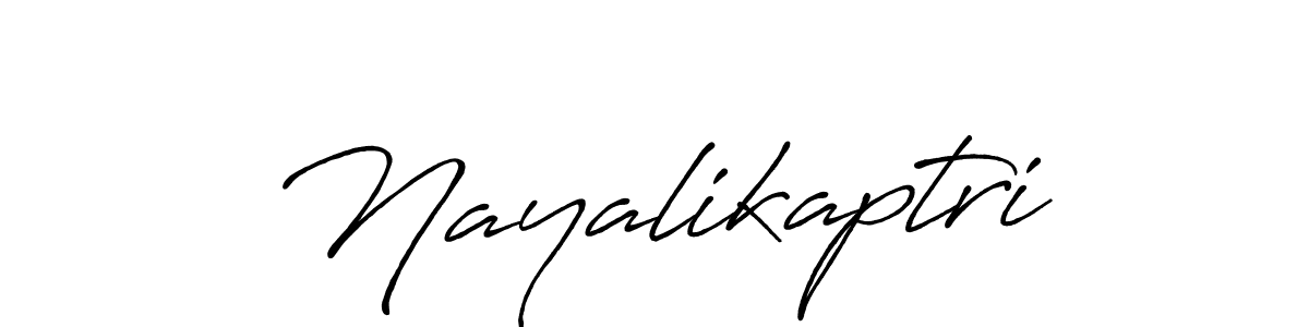 Make a short Nayalikaptri signature style. Manage your documents anywhere anytime using Antro_Vectra_Bolder. Create and add eSignatures, submit forms, share and send files easily. Nayalikaptri signature style 7 images and pictures png
