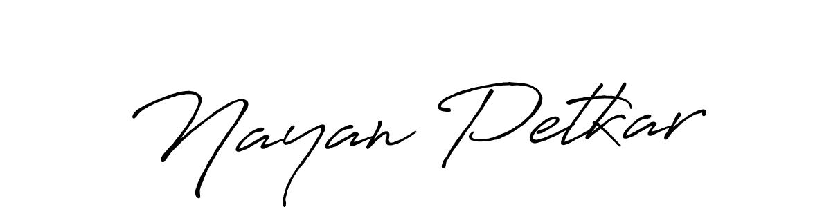 if you are searching for the best signature style for your name Nayan Petkar. so please give up your signature search. here we have designed multiple signature styles  using Antro_Vectra_Bolder. Nayan Petkar signature style 7 images and pictures png