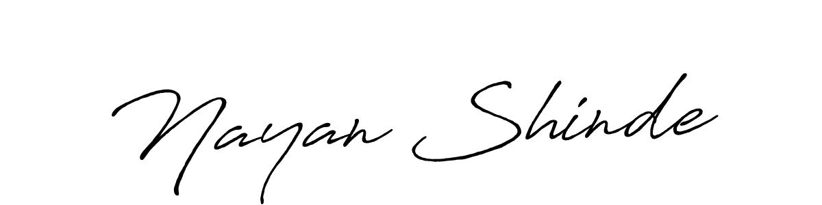 It looks lik you need a new signature style for name Nayan Shinde. Design unique handwritten (Antro_Vectra_Bolder) signature with our free signature maker in just a few clicks. Nayan Shinde signature style 7 images and pictures png