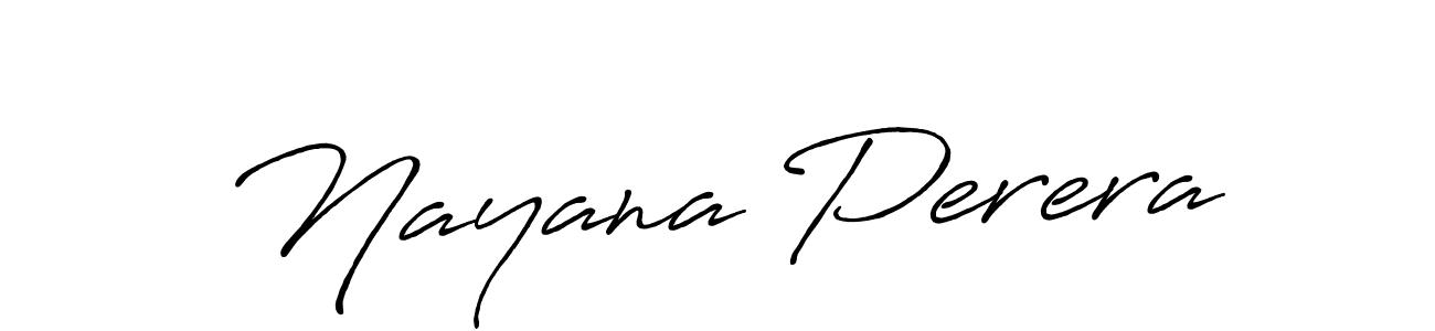 Antro_Vectra_Bolder is a professional signature style that is perfect for those who want to add a touch of class to their signature. It is also a great choice for those who want to make their signature more unique. Get Nayana Perera name to fancy signature for free. Nayana Perera signature style 7 images and pictures png