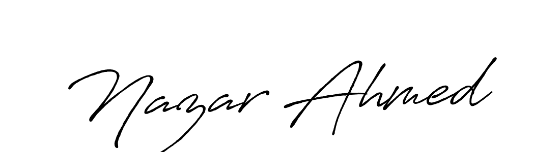 Design your own signature with our free online signature maker. With this signature software, you can create a handwritten (Antro_Vectra_Bolder) signature for name Nazar Ahmed. Nazar Ahmed signature style 7 images and pictures png