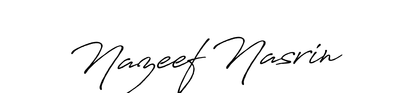 Make a beautiful signature design for name Nazeef Nasrin. With this signature (Antro_Vectra_Bolder) style, you can create a handwritten signature for free. Nazeef Nasrin signature style 7 images and pictures png
