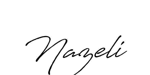 Also we have Nazeli name is the best signature style. Create professional handwritten signature collection using Antro_Vectra_Bolder autograph style. Nazeli signature style 7 images and pictures png