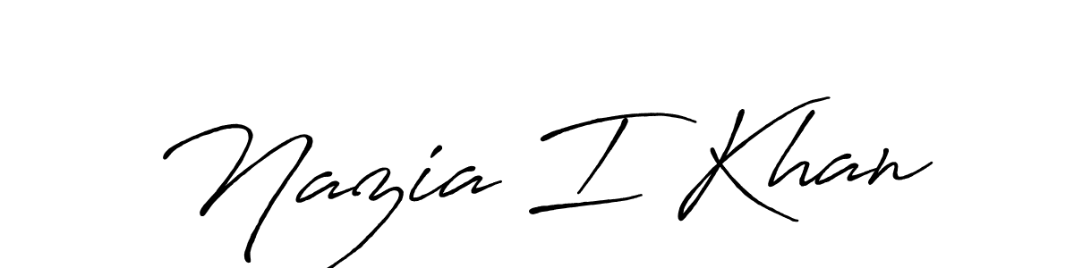 It looks lik you need a new signature style for name Nazia I Khan. Design unique handwritten (Antro_Vectra_Bolder) signature with our free signature maker in just a few clicks. Nazia I Khan signature style 7 images and pictures png