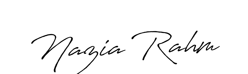 Nazia Rahm stylish signature style. Best Handwritten Sign (Antro_Vectra_Bolder) for my name. Handwritten Signature Collection Ideas for my name Nazia Rahm. Nazia Rahm signature style 7 images and pictures png