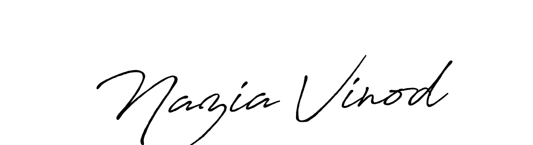 Design your own signature with our free online signature maker. With this signature software, you can create a handwritten (Antro_Vectra_Bolder) signature for name Nazia Vinod. Nazia Vinod signature style 7 images and pictures png