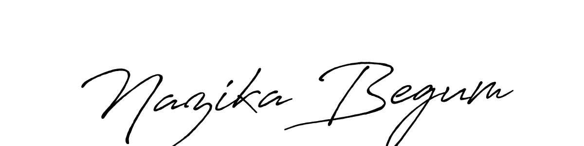 Create a beautiful signature design for name Nazika Begum. With this signature (Antro_Vectra_Bolder) fonts, you can make a handwritten signature for free. Nazika Begum signature style 7 images and pictures png