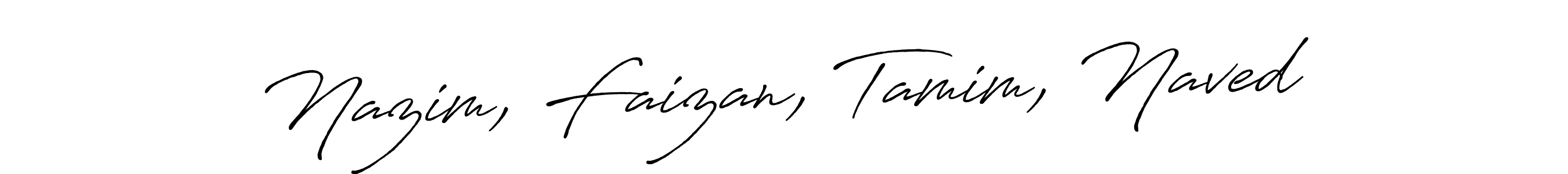 Make a beautiful signature design for name Nazim, Faizan, Tamim, Naved. Use this online signature maker to create a handwritten signature for free. Nazim, Faizan, Tamim, Naved signature style 7 images and pictures png