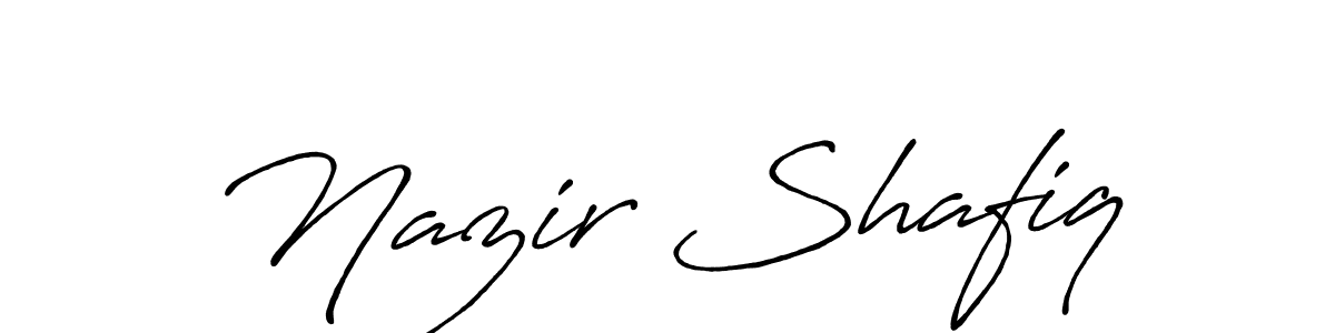 Nazir Shafiq stylish signature style. Best Handwritten Sign (Antro_Vectra_Bolder) for my name. Handwritten Signature Collection Ideas for my name Nazir Shafiq. Nazir Shafiq signature style 7 images and pictures png