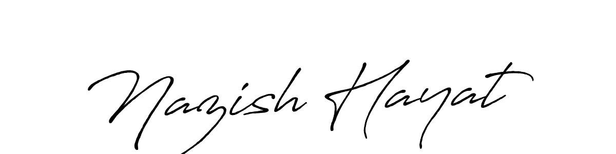 Also we have Nazish Hayat name is the best signature style. Create professional handwritten signature collection using Antro_Vectra_Bolder autograph style. Nazish Hayat signature style 7 images and pictures png