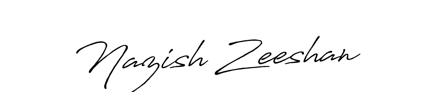 Also we have Nazish Zeeshan name is the best signature style. Create professional handwritten signature collection using Antro_Vectra_Bolder autograph style. Nazish Zeeshan signature style 7 images and pictures png