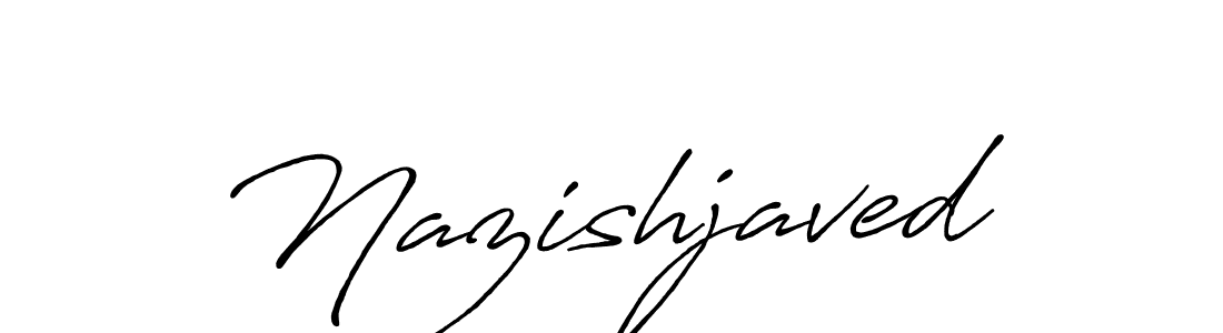 Create a beautiful signature design for name Nazishjaved. With this signature (Antro_Vectra_Bolder) fonts, you can make a handwritten signature for free. Nazishjaved signature style 7 images and pictures png