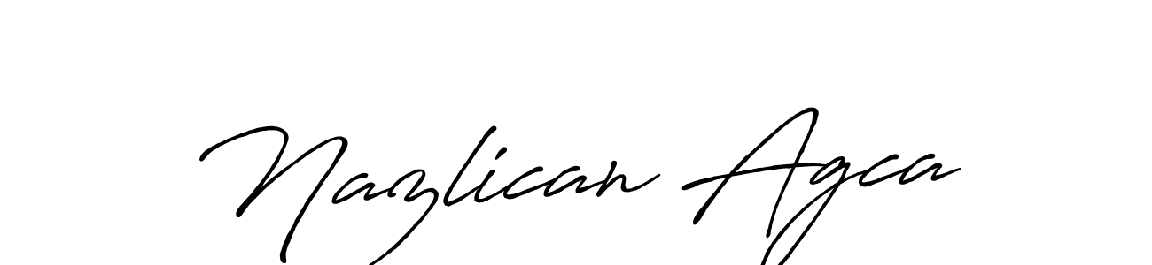 It looks lik you need a new signature style for name Nazlican Agca. Design unique handwritten (Antro_Vectra_Bolder) signature with our free signature maker in just a few clicks. Nazlican Agca signature style 7 images and pictures png