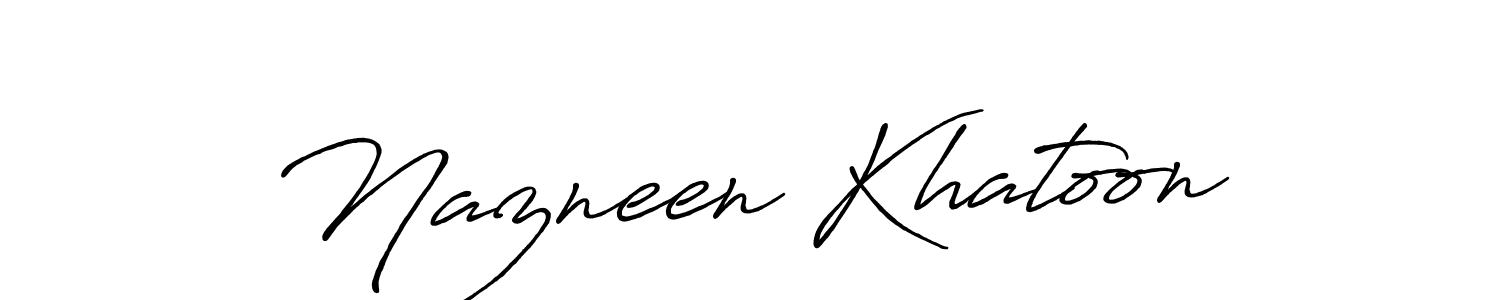 How to make Nazneen Khatoon name signature. Use Antro_Vectra_Bolder style for creating short signs online. This is the latest handwritten sign. Nazneen Khatoon signature style 7 images and pictures png