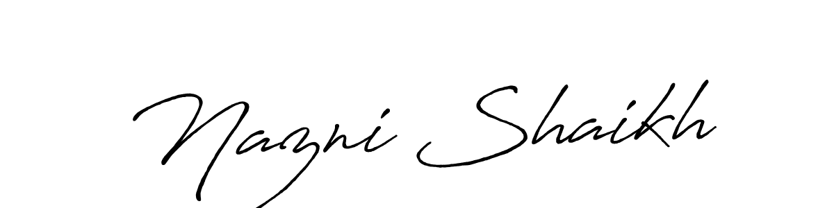 Antro_Vectra_Bolder is a professional signature style that is perfect for those who want to add a touch of class to their signature. It is also a great choice for those who want to make their signature more unique. Get Nazni Shaikh name to fancy signature for free. Nazni Shaikh signature style 7 images and pictures png