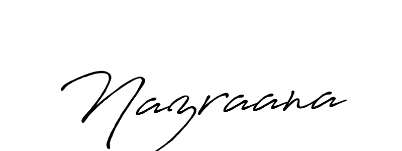 Create a beautiful signature design for name Nazraana. With this signature (Antro_Vectra_Bolder) fonts, you can make a handwritten signature for free. Nazraana signature style 7 images and pictures png