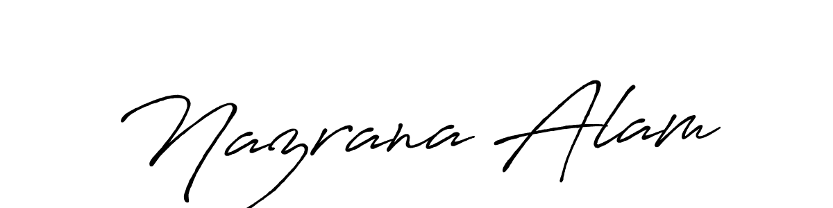 Create a beautiful signature design for name Nazrana Alam. With this signature (Antro_Vectra_Bolder) fonts, you can make a handwritten signature for free. Nazrana Alam signature style 7 images and pictures png