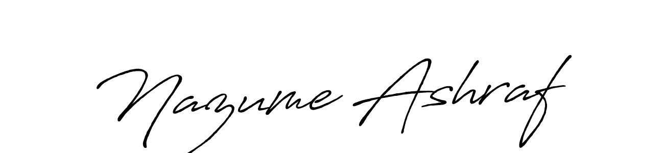 Make a beautiful signature design for name Nazume Ashraf. With this signature (Antro_Vectra_Bolder) style, you can create a handwritten signature for free. Nazume Ashraf signature style 7 images and pictures png