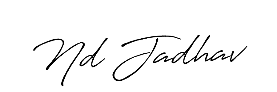 Create a beautiful signature design for name Nd Jadhav. With this signature (Antro_Vectra_Bolder) fonts, you can make a handwritten signature for free. Nd Jadhav signature style 7 images and pictures png