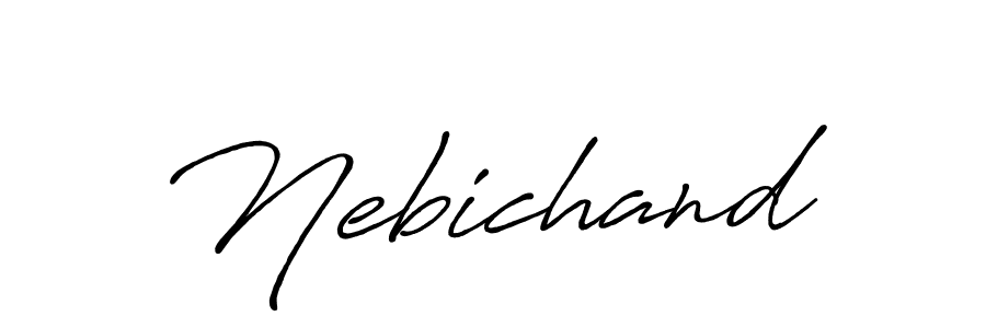 How to make Nebichand name signature. Use Antro_Vectra_Bolder style for creating short signs online. This is the latest handwritten sign. Nebichand signature style 7 images and pictures png