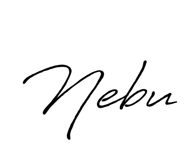 Design your own signature with our free online signature maker. With this signature software, you can create a handwritten (Antro_Vectra_Bolder) signature for name Nebu. Nebu signature style 7 images and pictures png