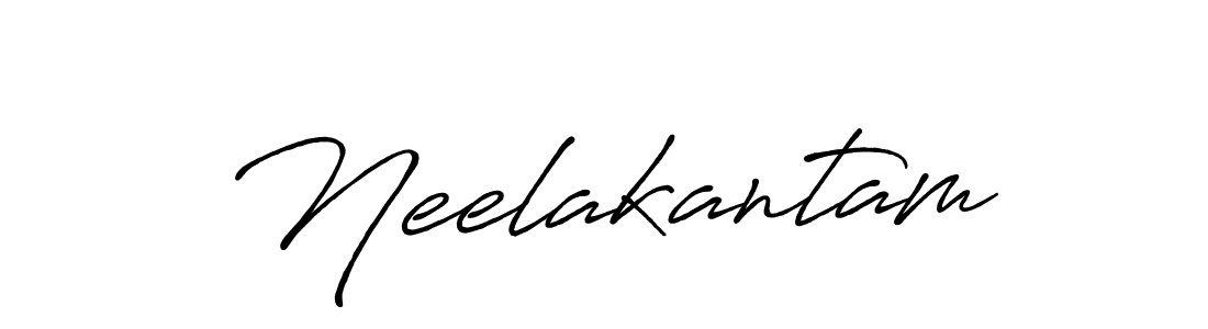 Create a beautiful signature design for name Neelakantam. With this signature (Antro_Vectra_Bolder) fonts, you can make a handwritten signature for free. Neelakantam signature style 7 images and pictures png