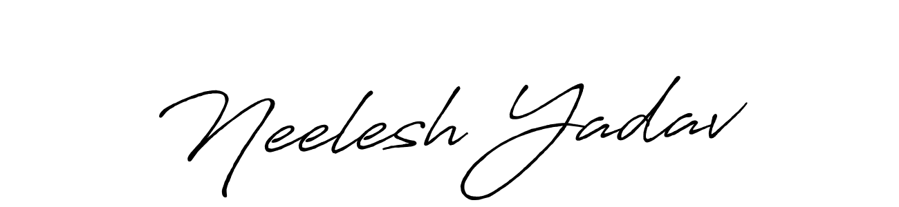 Design your own signature with our free online signature maker. With this signature software, you can create a handwritten (Antro_Vectra_Bolder) signature for name Neelesh Yadav. Neelesh Yadav signature style 7 images and pictures png