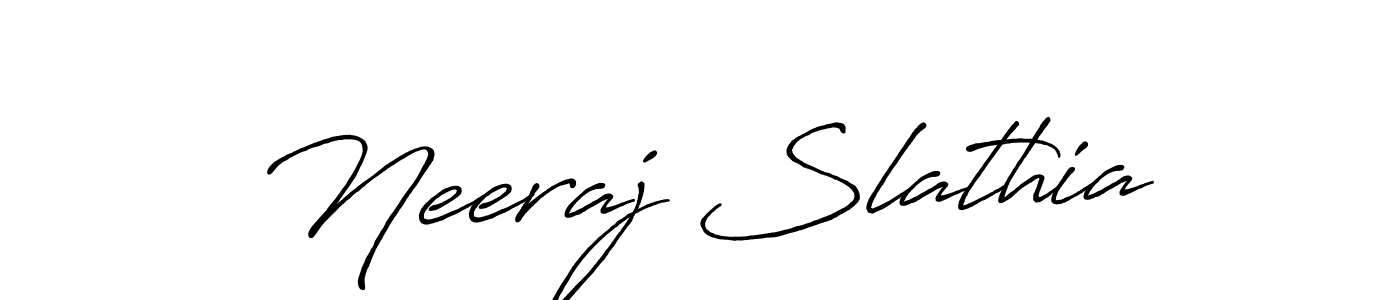 Design your own signature with our free online signature maker. With this signature software, you can create a handwritten (Antro_Vectra_Bolder) signature for name Neeraj Slathia. Neeraj Slathia signature style 7 images and pictures png